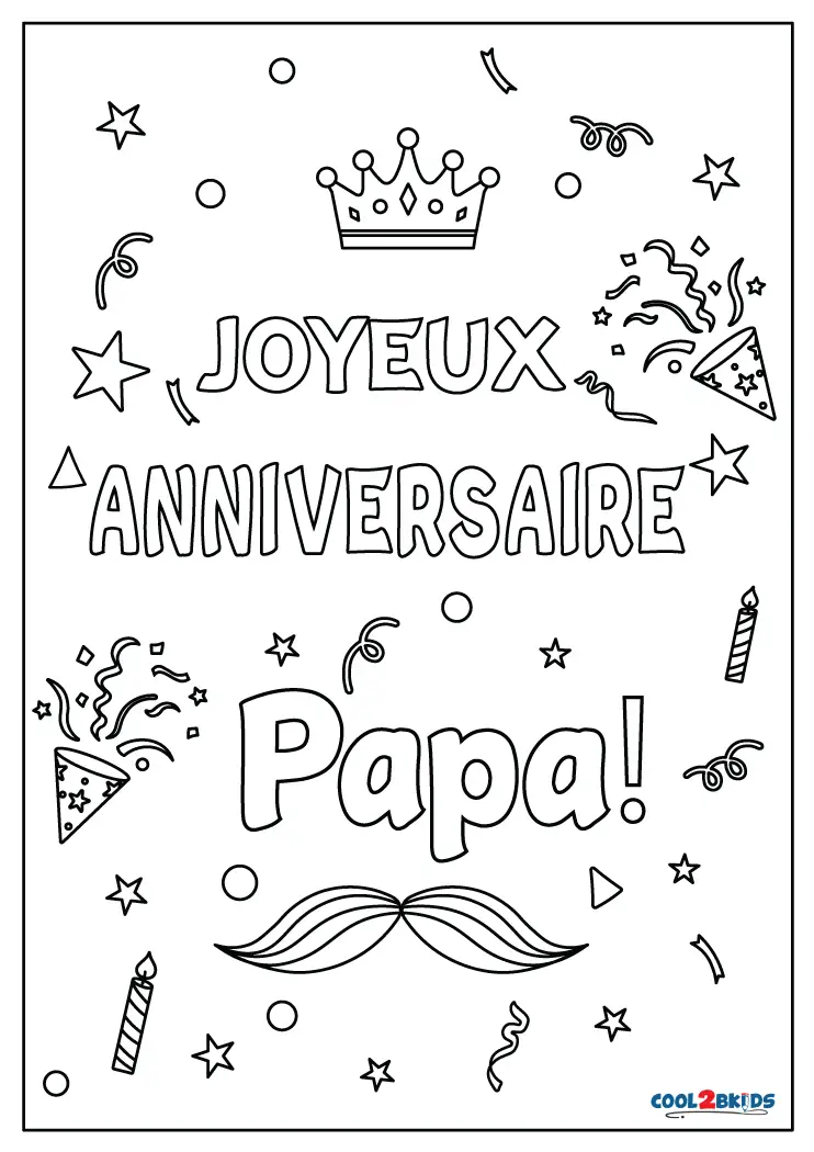 Coloriages - Joyeux Anniversaire Papa - Coloriages Gratuits à Imprimer